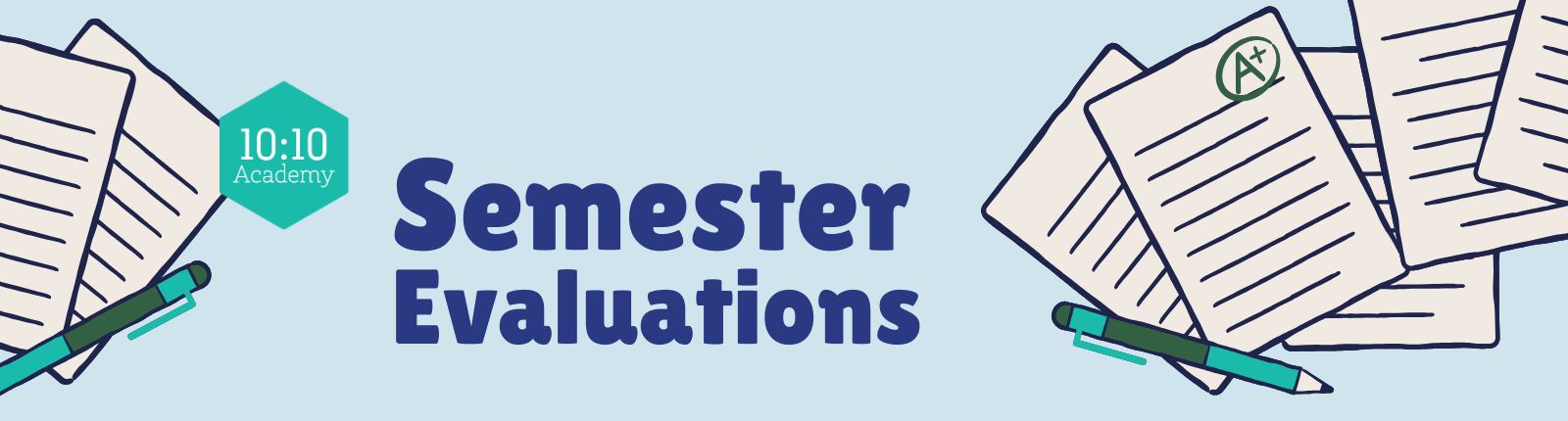 10:10 Academy - Semester Evaluations