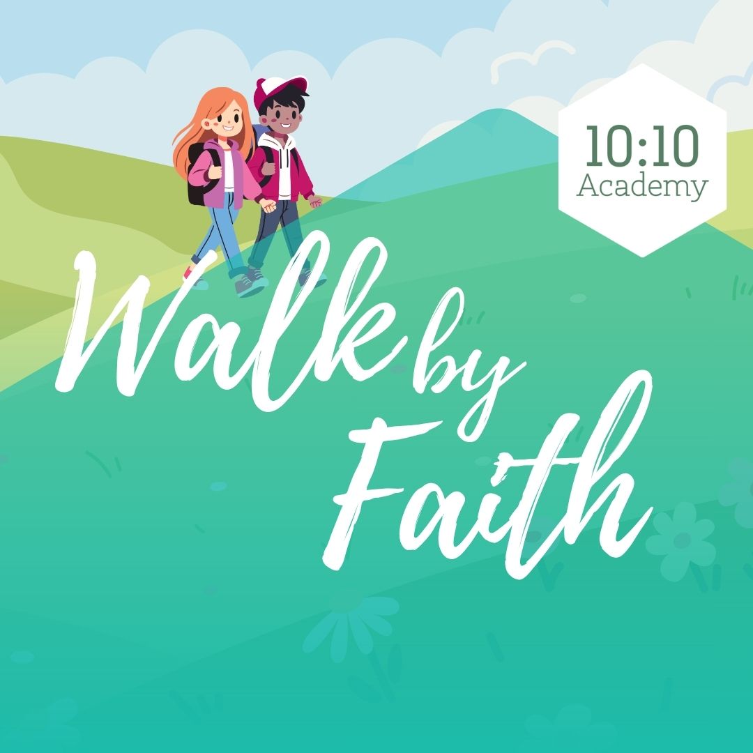 10:10 Academy Walk by Faith Club
