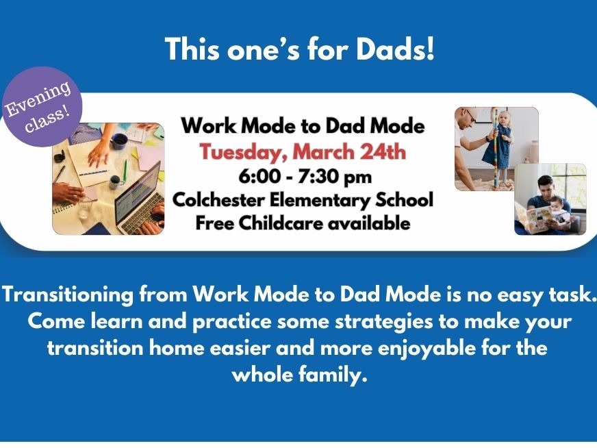 Spring 2026 Parent/Caregiver Programs --- FREE childcare is always available during our Parent/Caregiver programs. Please contact Melissa Deacon at mdeacon@colchesterct.org in advance to sign up your child.