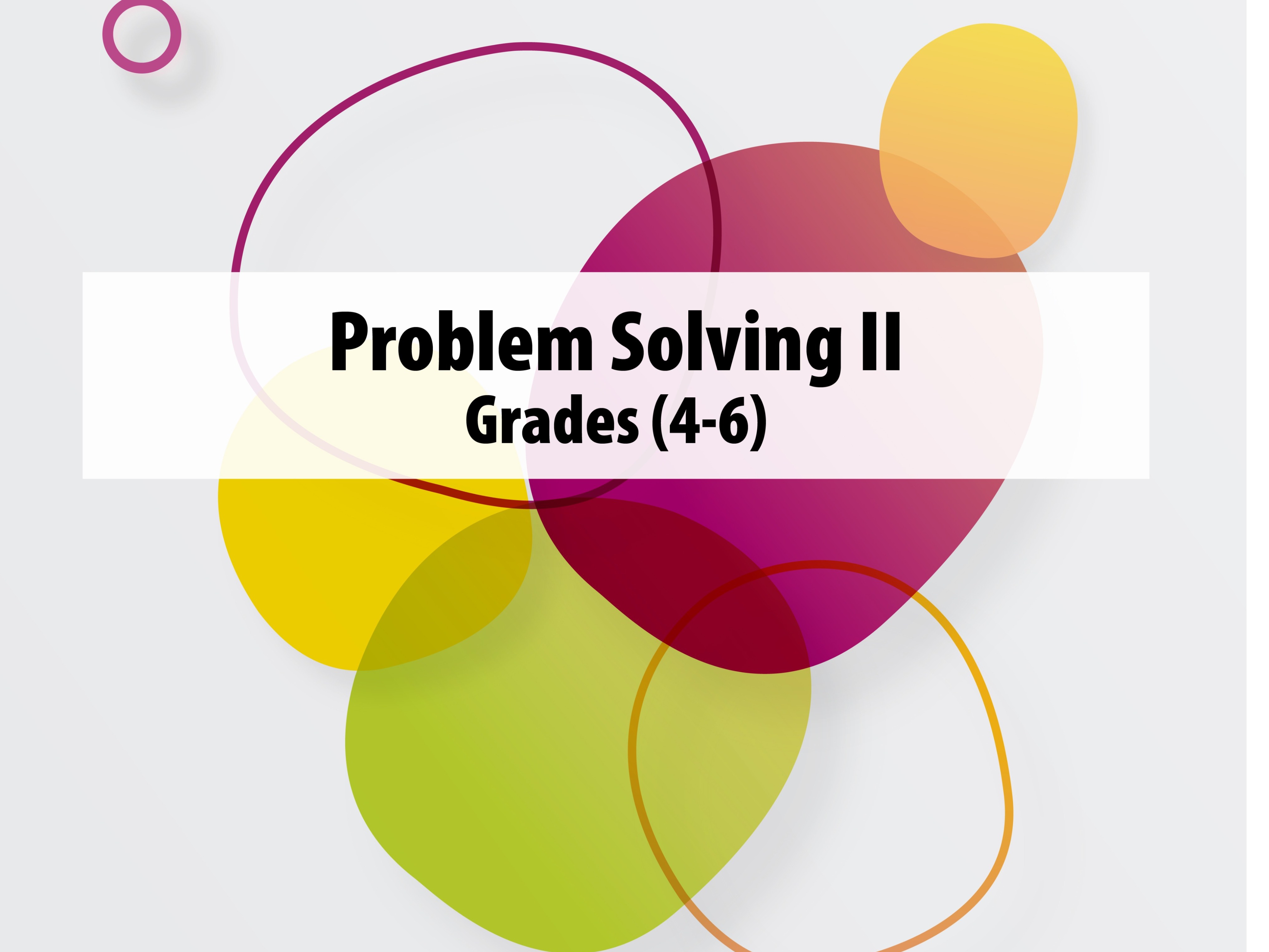 For students entering grade 4 to 6.