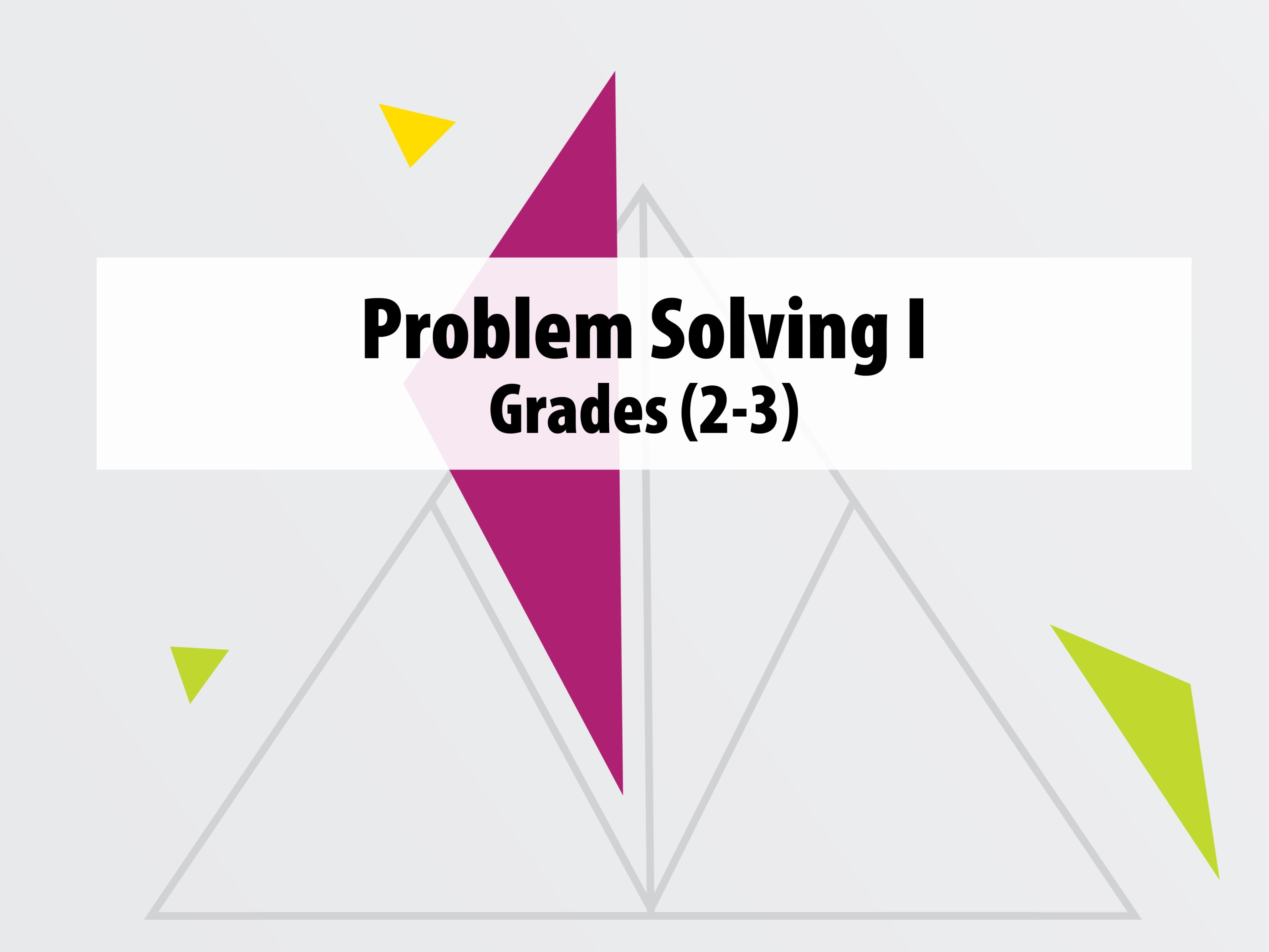 For students entering grade 2 and 3.