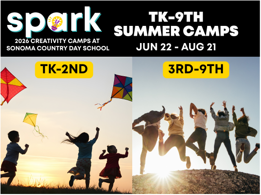 2026 Summer Camps at Spark Creativity Studio & Sonoma Country Day School