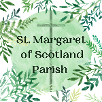 St. Margaret of Scotland Religious Education